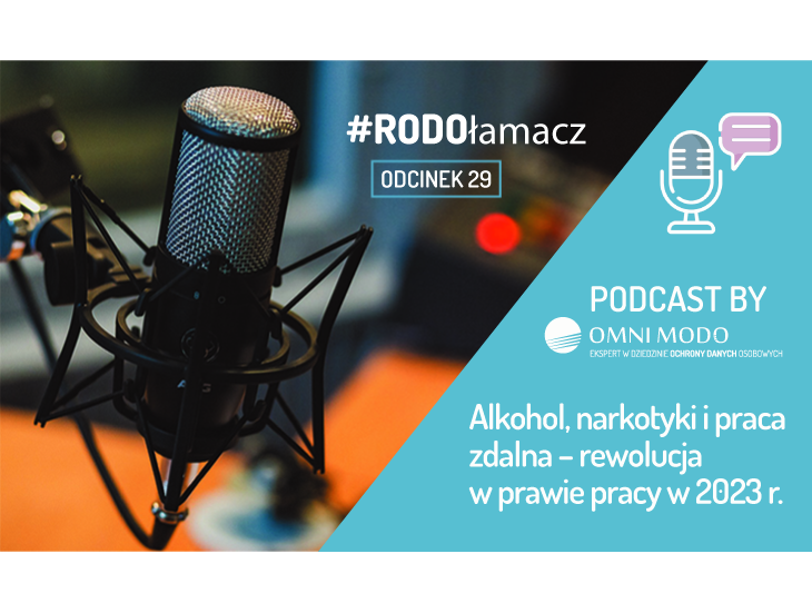 #RODOłamacz - Alkohol, narkotyki, praca zdalna - rewolucja w prawie pracy