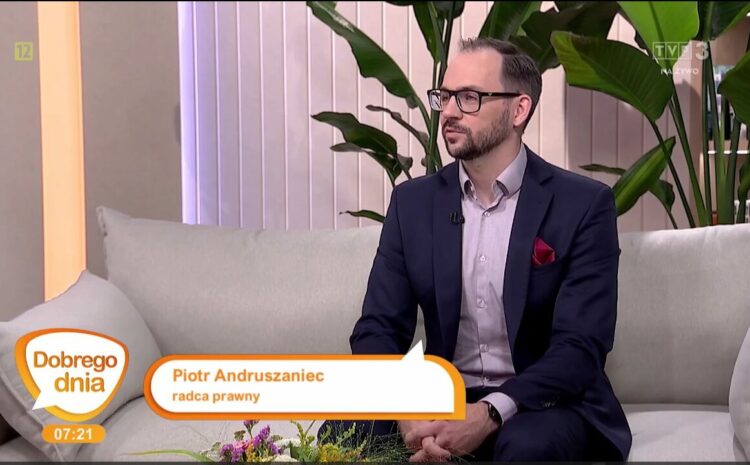  Nasz kolega r.pr. Piotr Andruszaniec był gościem programu porannego TVP3 „Dobrego dnia”