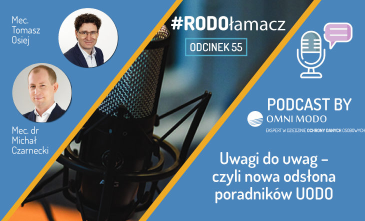  Uwagi do uwag – czyli nowa odsłona poradników UODO