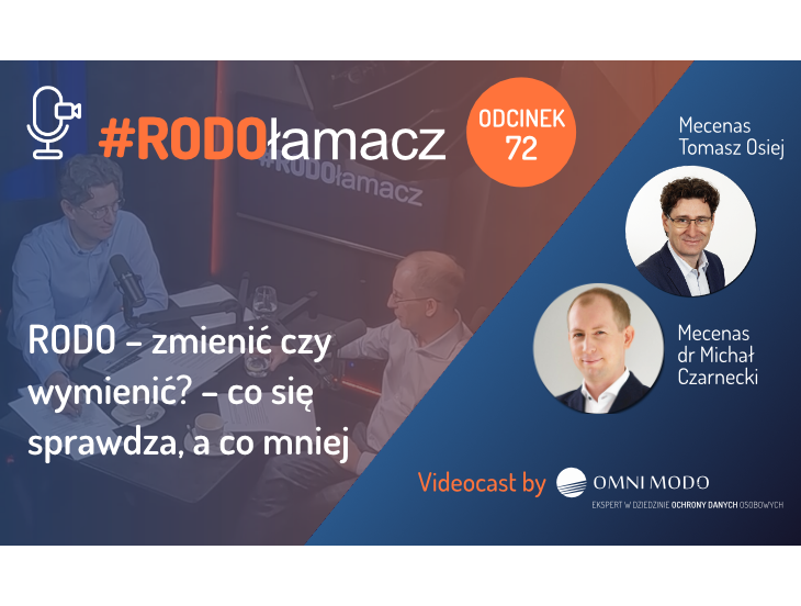 RODO zmienić czy wymienić - co się sprawdza a co mniej - 72 odcinek RODOłamacz