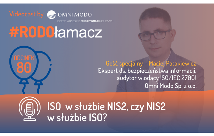  ISO w służbie NIS2, czy NIS2 w służbie ISO?