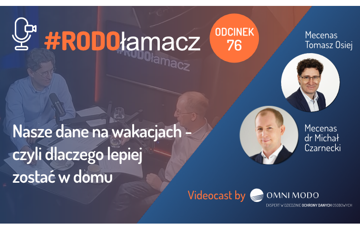  Nasze dane na wakacjach – czyli dlaczego lepiej zostać w domu