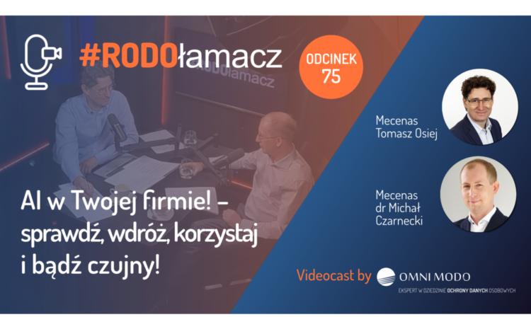  AI w Twojej firmie! – sprawdź, wdróż, korzystaj i bądź czujny