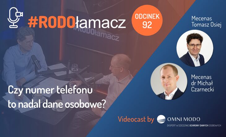 #RODOłamacz odc. 92 - Czy numer telefonu to nadal dane osobowe