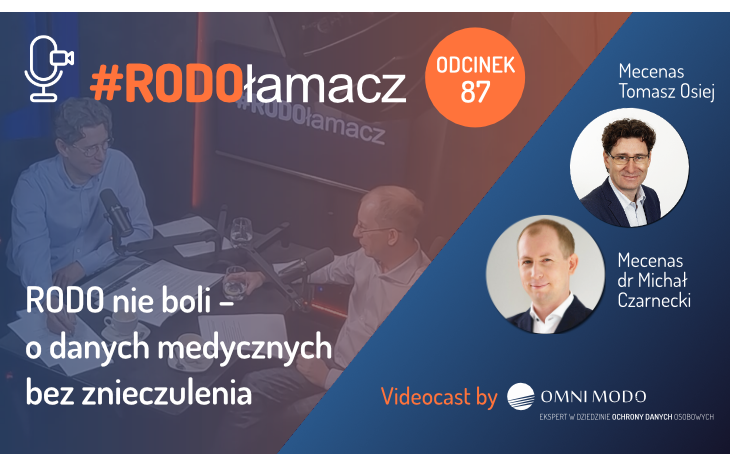  RODO nie boli – o danych medycznych bez znieczulenia