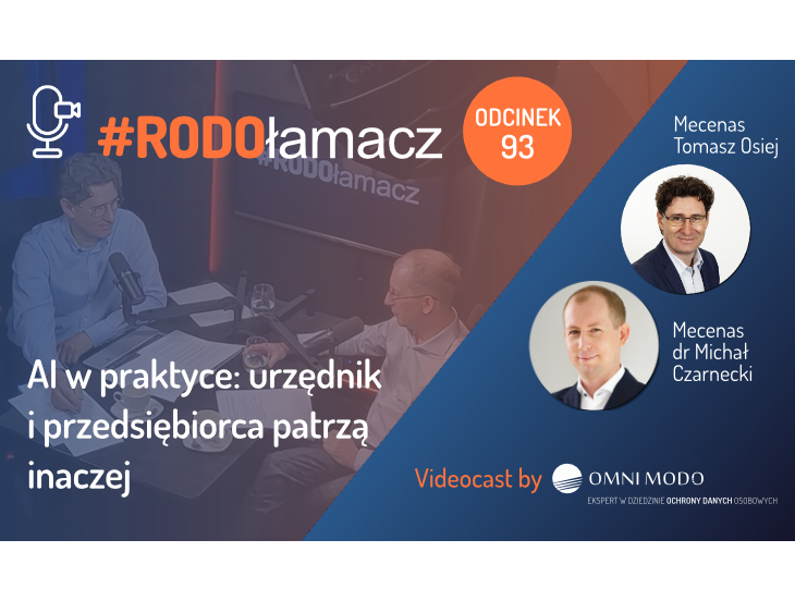93 odcinek #RODOłamacza - AI w praktyce - urzędnik i przedsiębiorca patrzą inaczej